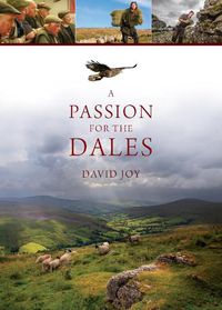 Cover image for A Passion For The Dales