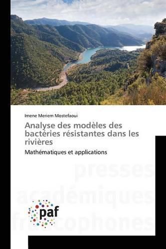 Cover image for Analyse Des Modeles Des Bacteries Resistantes Dans Les Rivieres