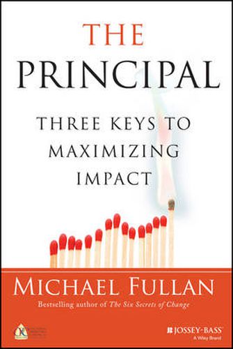 Cover image for The Principal - Three Keys to Maximizing Impact