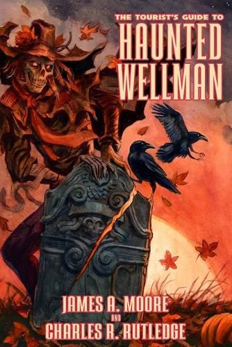 Cover image for The Tourist's Guide to Haunted Wellman