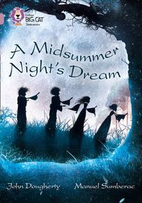 Cover image for A Midsummer Night's Dream: Band 18/Pearl