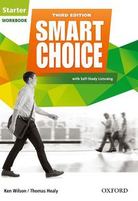 Cover image for Smart Choice: Starter Level: Workbook with Self-Study Listening: Smart Learning - on the page and on the move