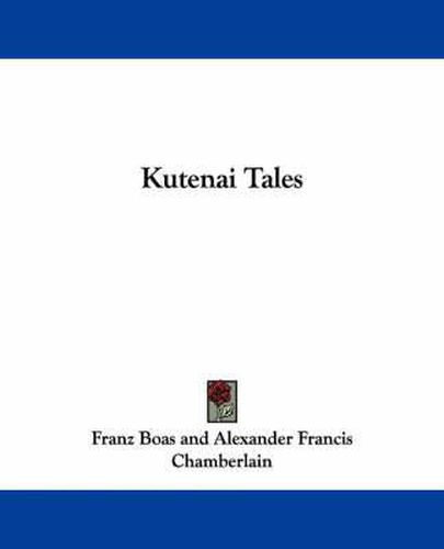 Cover image for Kutenai Tales