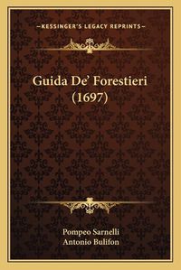 Cover image for Guida de' Forestieri (1697)