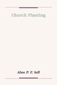 Cover image for Church Planting: A Study of Westmoreland Nonconformity