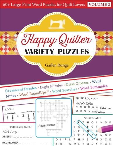 Cover image for Happy Quilter Variety Puzzles - Volume 2: 60+ Large-Print Word Puzzles for Quilt Lovers