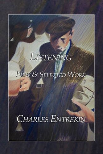 Cover image for Listening: New & Selected Work