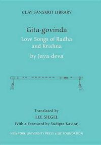 Cover image for Gita Govinda: Love Songs of Radha and Krishna