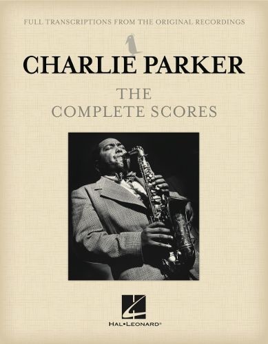 Charlie Parker - The Complete Scores Boxed Set: Estimated Release Date: September 21, 2020