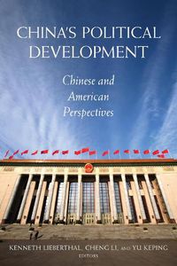 Cover image for China's Political Development: Chinese and American Perspectives