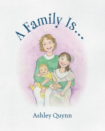 Cover image for A Family Is...