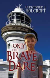 Cover image for Only the Brave Dare