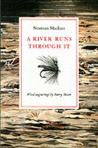 Cover image for A River Runs Through it and Other Stories