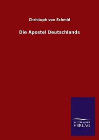 Cover image for Die Apostel Deutschlands