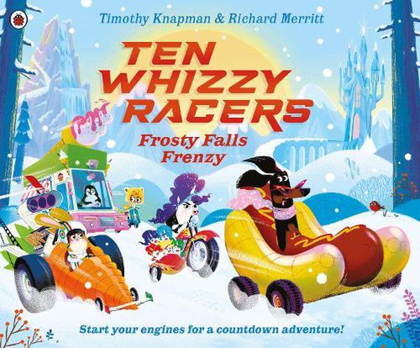 Cover image for Ten Whizzy Racers: Frosty Falls Frenzy