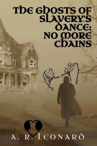 Cover image for The Ghost's of Slavery's Dance