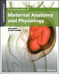 Cover image for Fundamentals of Maternal Anatomy and Physiology