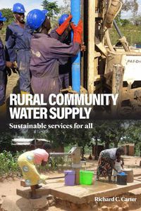 Cover image for Rural Community Water Supply: Sustainable services for all