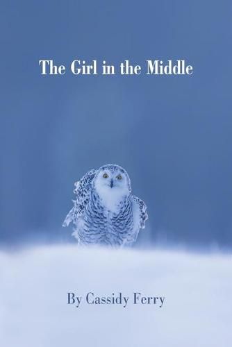 Cover image for The Girl in the Middle