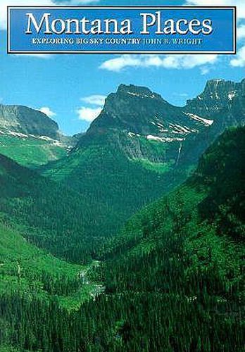 Cover image for Montana Places: Exploring Big Sky Country