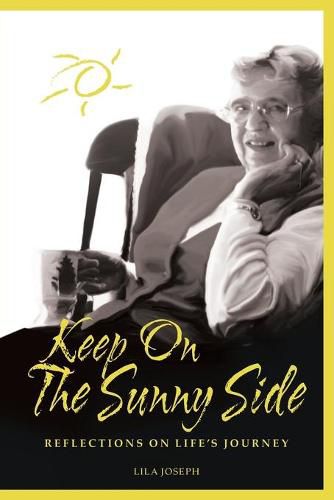 Cover image for Keep On The Sunny Side: Reflections On Life's Journey