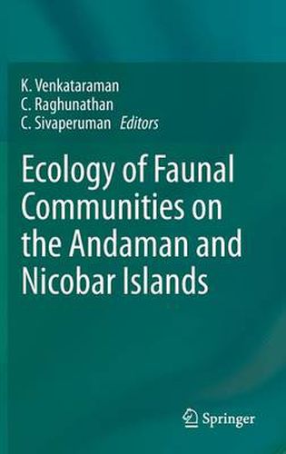 Cover image for Ecology of Faunal Communities on the Andaman and Nicobar Islands