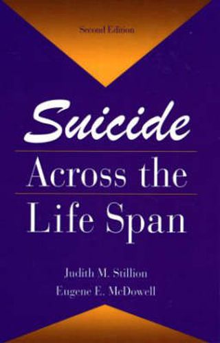 Cover image for Suicide Across The Life Span: Premature Exits