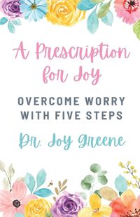 Cover image for A Prescription for Joy