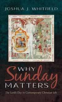 Cover image for Why Sunday Matters