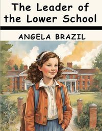 Cover image for The Leader of the Lower School