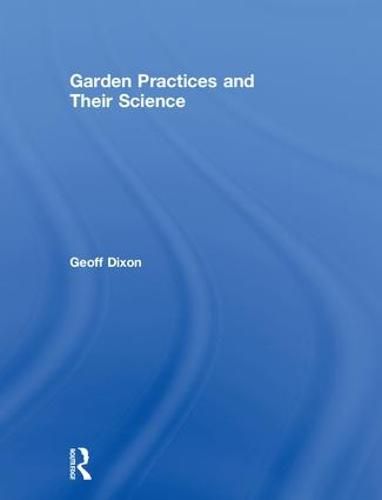 Cover image for Garden Practices and Their Science