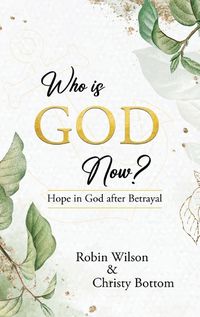 Cover image for Who is God Now?