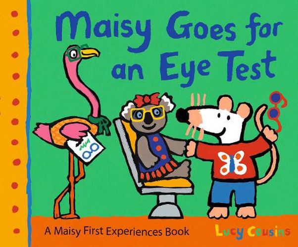 Maisy Goes for an Eye Test