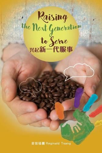 Cover image for Raising the Next Generation to Serve