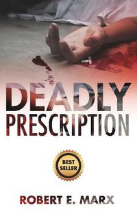 Cover image for Deadly Prescription