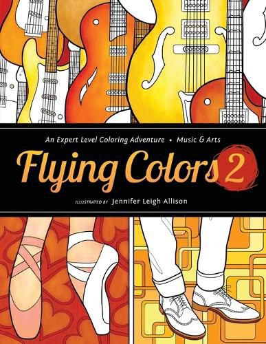 Flying Colors 2: Music & Arts