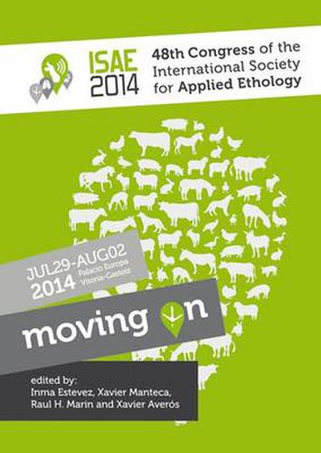 Cover image for Proceedings of the 48th Congress of the International Society for Applied Ethology: Moving on