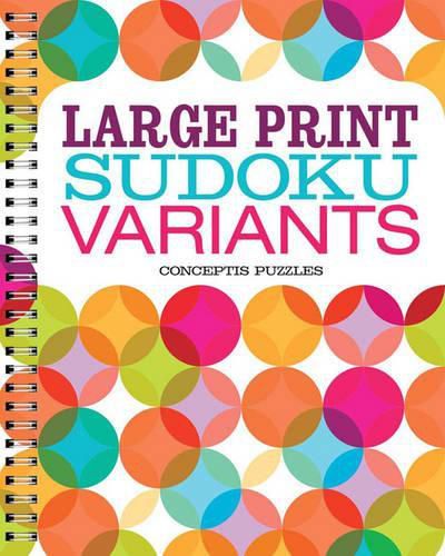 Cover image for Large Print Sudoku Variants