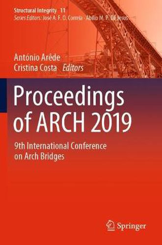 Cover image for Proceedings of ARCH 2019: 9th International Conference on Arch Bridges