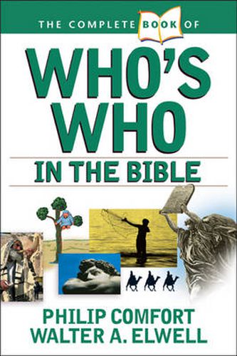 Cover image for Complete Book Of Who's Who In The Bible, The