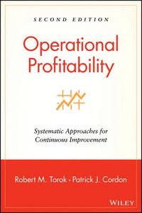 Cover image for Operational Profitability: Systematic Approaches for Continuous Improvement