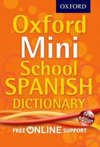 Cover image for Oxford Mini School Spanish Dictionary