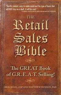 Cover image for The Retail Sales Bible: The Great Book of G.R.E.A.T. Selling