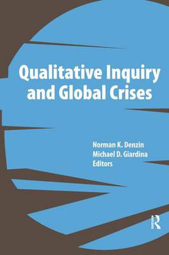 Cover image for Qualitative Inquiry and Global Crises