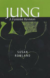 Cover image for Jung: A Feminist Revision