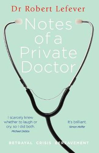 Cover image for Notes of a Private Doctor