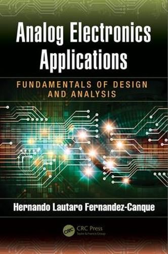 Cover image for Analog Electronics Applications: Fundamentals of Design and Analysis