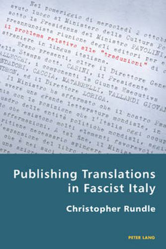 Cover image for Publishing Translations in Fascist Italy