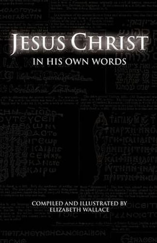 Cover image for Jesus Christ In His Own Words