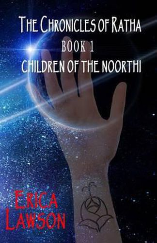 Cover image for The Chronicles of Ratha: Children of the Noorthi